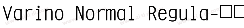 Varino Normal Regula字体转换